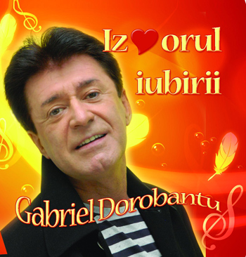 Izvorul Iubirii - Gabriel Dorobanțu